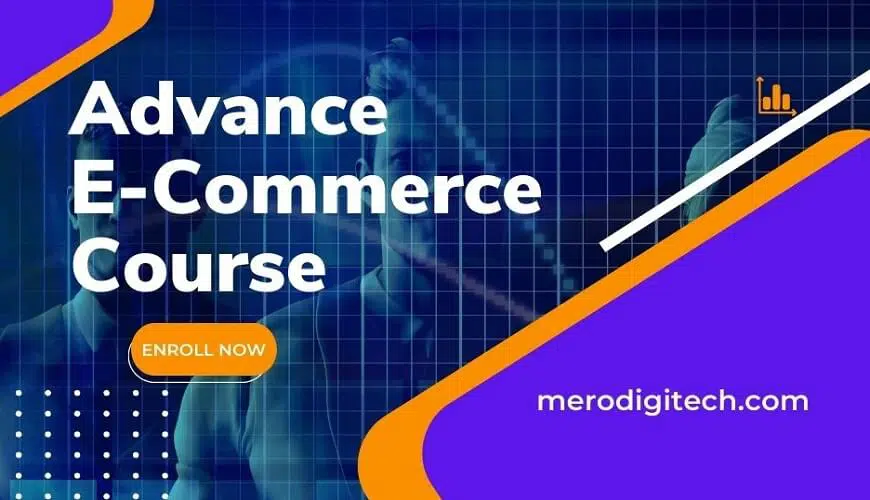 Advance Ecommerce course
